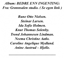 Album: Bedre enn ingenting